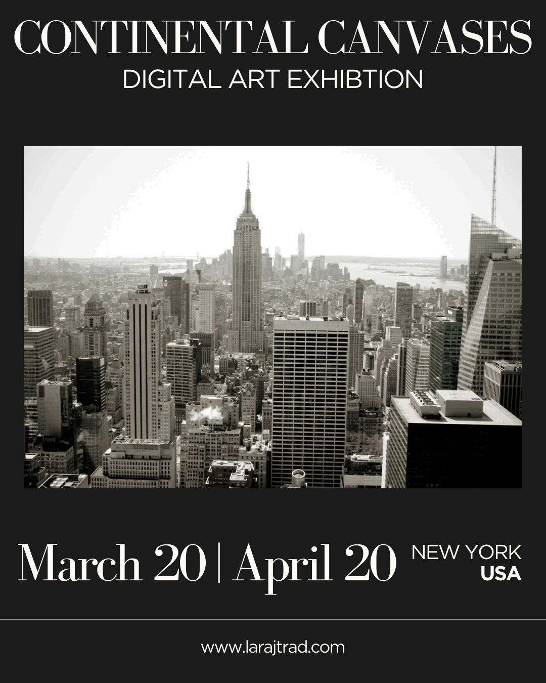 Lara J. Trad – Digital Exhibition at Continental Canvases, New York